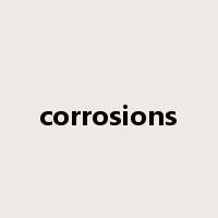 corrosions是什么意思