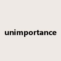 unimportance是什么意思