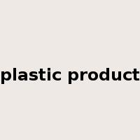 plastic product是什么意思