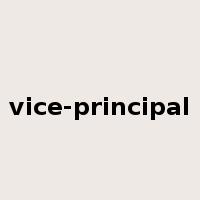 vice-principal是什么意思