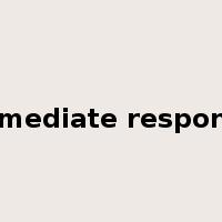 immediate response是什么意思
