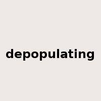 depopulating是什么意思