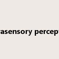 extrasensory perception是什么意思