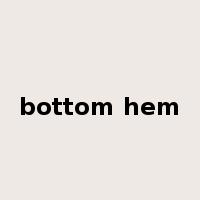 bottom hem是什么意思