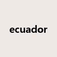 ecuador是什么意思