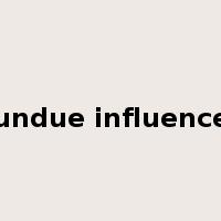undue influence是什么意思