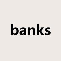 banks是什么意思