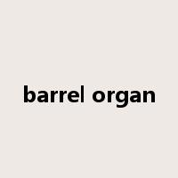 barrel organ是什么意思