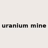uranium mine是什么意思