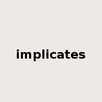 implicates是什么意思