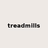 treadmills是什么意思