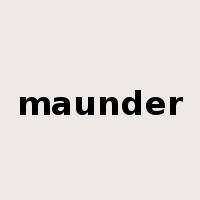 maunder是什么意思