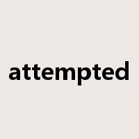 attempted是什么意思