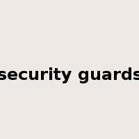 security guards是什么意思