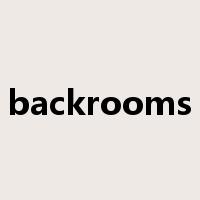 backrooms是什么意思