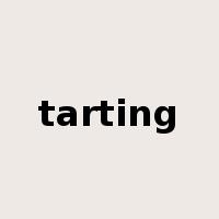tarting是什么意思