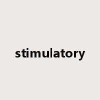 stimulatory是什么意思