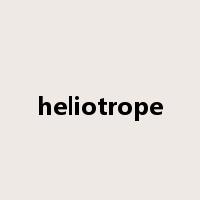 heliotrope是什么意思
