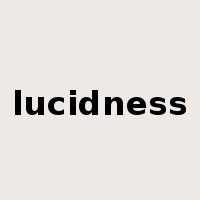 lucidness是什么意思