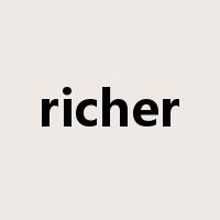 richer是什么意思