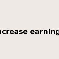 increase earnings是什么意思