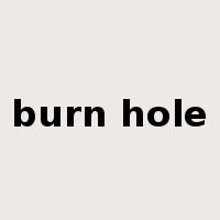 burn hole是什么意思