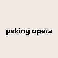 peking opera是什么意思