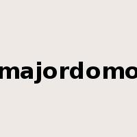 majordomo是什么意思