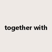 together with是什么意思