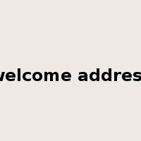 welcome address是什么意思