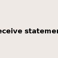 receive statement是什么意思