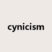 cynicism是什么意思