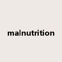 malnutrition是什么意思