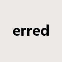 erred是什么意思