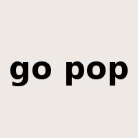 go pop是什么意思