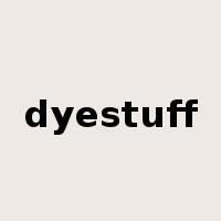 dyestuff是什么意思
