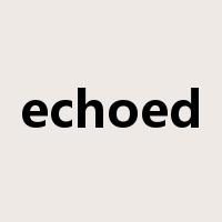 echoed是什么意思