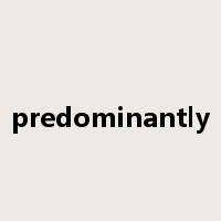 predominantly是什么意思