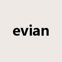 evian是什么意思