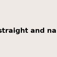 the straight and narrow是什么意思