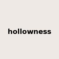 hollowness是什么意思