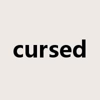 cursed是什么意思