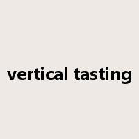 vertical tasting是什么意思