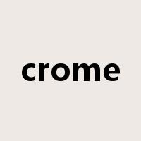 crome是什么意思