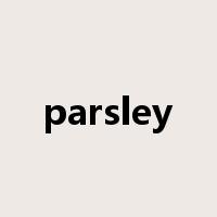 parsley是什么意思