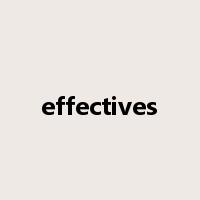 effectives是什么意思