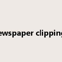 newspaper clippings是什么意思