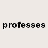 professes是什么意思
