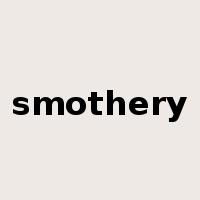smothery是什么意思