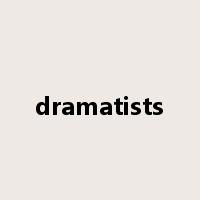 dramatists是什么意思